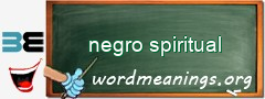 WordMeaning blackboard for negro spiritual